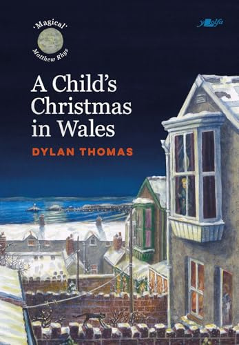 A Child's Christmas in Wales