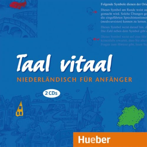 Taal vitaal, 2 Audio-CDs: Niederländisch für Anfänger