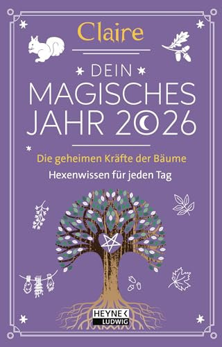 Dein magisches Jahr 2026: Das Geheimnis der Bäume – Hexenwissen für jeden Tag - Taschenkalender, durchgehend farbig, mit Lesebändchen – 10,0 x 15,5 cm