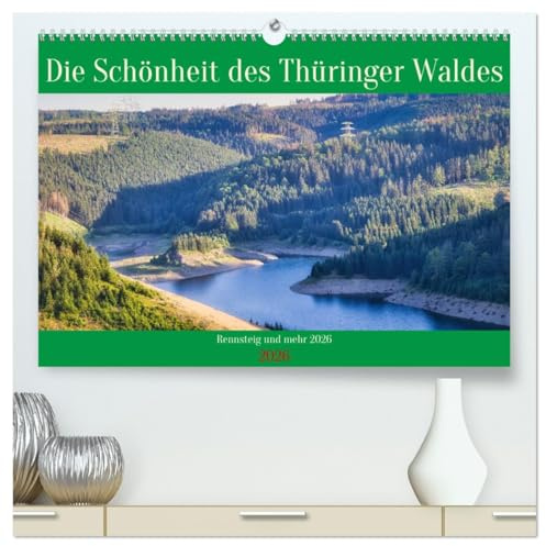 Die Schönheit des Thüringer Waldes (hochwertiger Premium Wandkalender 2026 DIN A2 quer), Kunstdruck in Hochglanz: Der Thüringer Wald bietet einfach ... einfach Natur pur (CALVENDO Natur)