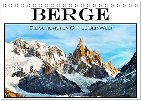 Berge - Die schönsten Gipfel der Welt (Tischkalender 2026 DIN A5 quer), CALVENDO Monatskalender: Dieser kalender ist eine atemberaubende Sammlung von ... unseres Planeten einfangen. (CALVENDO Orte)
