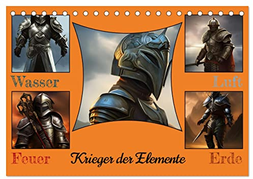 Krieger der Elemente (Tischkalender 2026 DIN A5 quer), CALVENDO Monatskalender: Fantasie Krieger der Elemente Wasser,Erde,Luft und Feuer in Rüstung (CALVENDO Menschen)