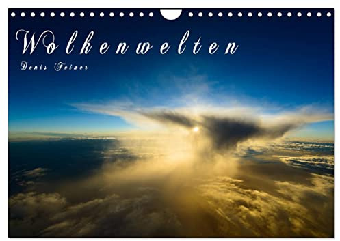 Wolkenwelten (Wandkalender 2026 DIN A4 quer), CALVENDO Monatskalender: Wolkenstimmungen aus der Vogelperspektive (CALVENDO Natur)