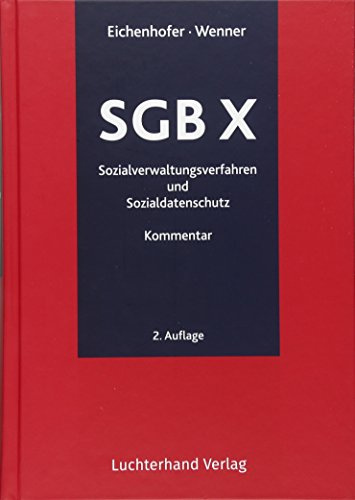 SGB X Kommentar: Sozialgesetzbuch X, Sozialverwaltungsverfahren und Sozialdatenschutz