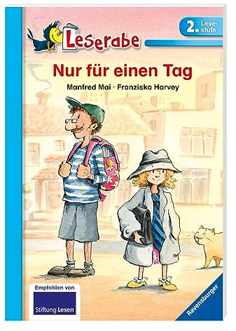 Nur für einen Tag - Leserabe 2. Klasse - Erstlesebuch für Kinder ab 7 Jahren (Schulausgabe in Broschur)