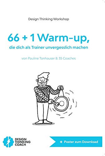 66+1 Warm-up: die dich als Trainer unvergesslich machen