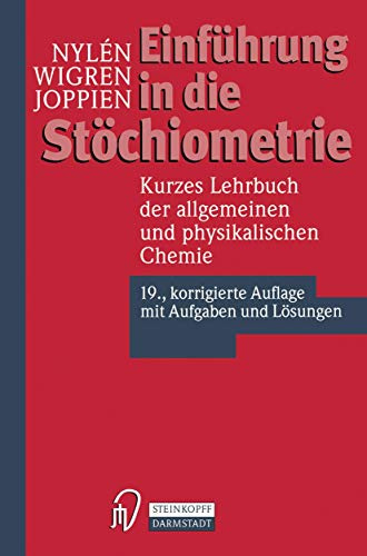 Einführung in die Stöchiometrie. Kurzes Lehrbuch der allgemeinen und physikalischen Chemie