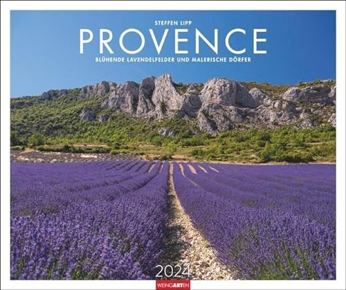 Provence Kalender 2024. Traumhafte Lavendelfelder und kleine Dörfer in einem großen Wandkalender. Ein Blickfang für jeden Raum. Foto-Kalender im ... Blühende Lavendelfelder und malerische Dörfer