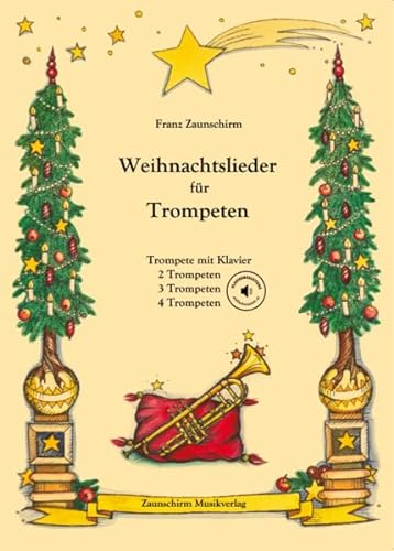 Weihnachtslieder für Trompeten: Trompete und Klavier (Play-Along) - 2 Trompeten - 3 Trompeten