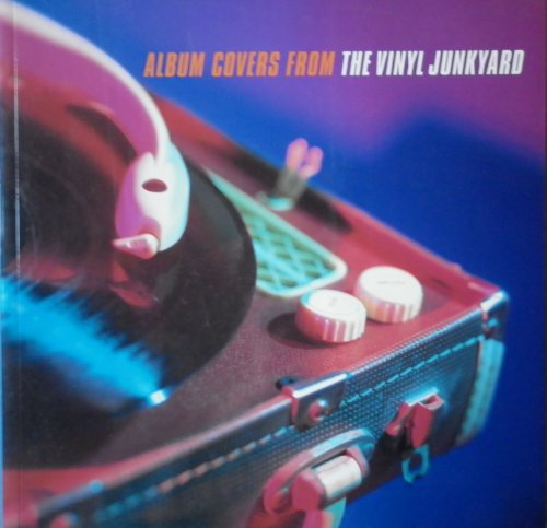 Album Covers from the Vinly Junkyard
