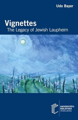 Vignettes: The Legacy of Jewish Laupheim