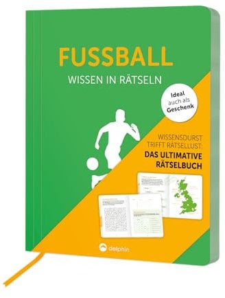 Fußball I Wissen in Rätseln: Rätselbuch für Erwachsene. Das perfekte Geschenk für Fußballfans und Rätsel-Freunde