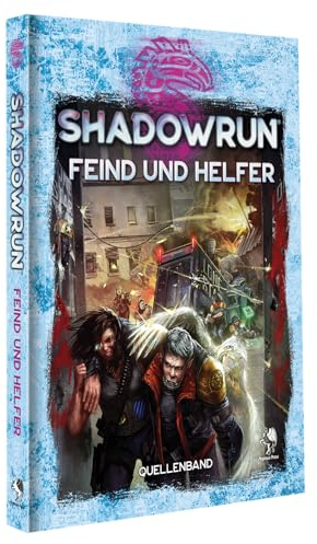 Shadowrun: Feind und Helfer (Hardcover)