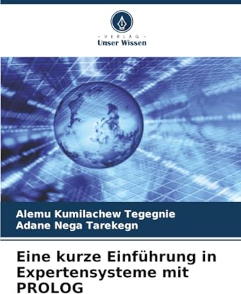 Eine kurze Einführung in Expertensysteme mit PROLOG: DE