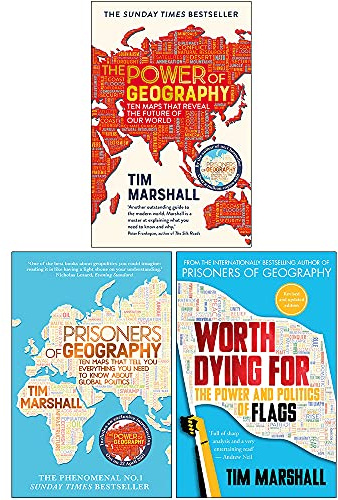 Tim Marshall Collection 3 Books Set (The Power of Geography, Prisoners of Geography, Worth Dying For)