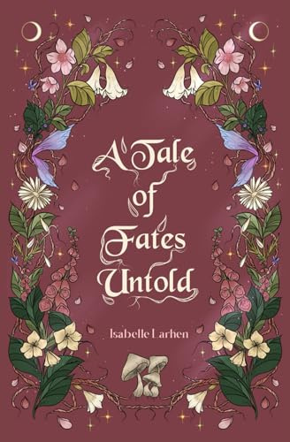 A Tale of Fates Untold (The Haunting Season for Love and Witches)
