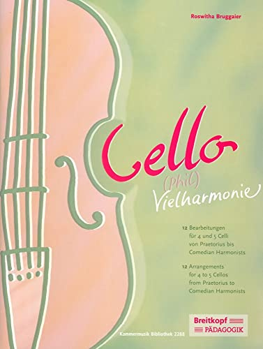 Cello-Vielharmonie 1 - 4Celli - Buch