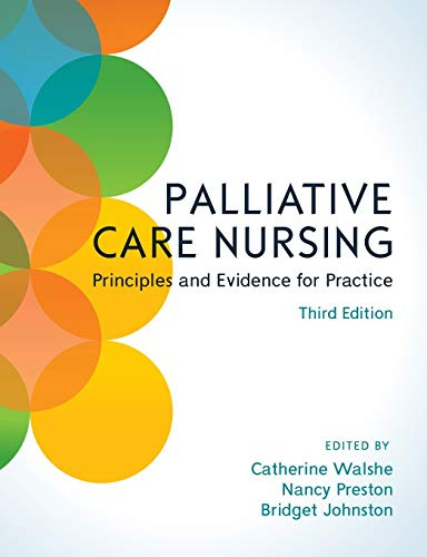 Palliative Care Nursing, 3rd Edition
