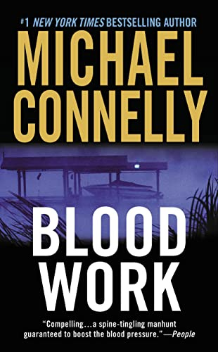 Blood Work: Winner of Deutscher Krimi-Preis, Kategorie International 2000, and the Anthony Award 1999, Category Best Novel
