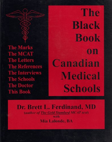 The Black Book On Canadian Medical Schools