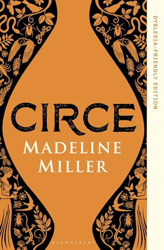 Circe: Dyslexia Friendly Edition