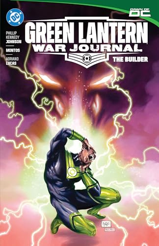 Green Lantern War Journal 2: War Journal vol.2: The Builder