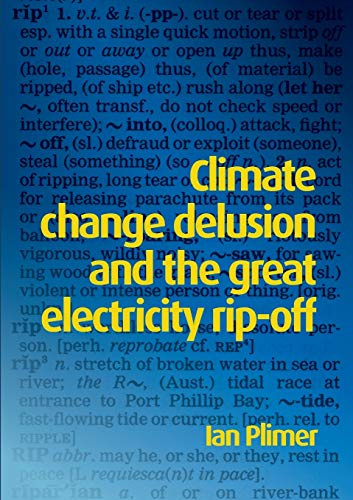Climate Change Delusion And The Great Electricity Ripoff: Read the Bible Like Never Before