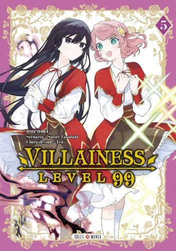 Villainess Level 99 T05: 5