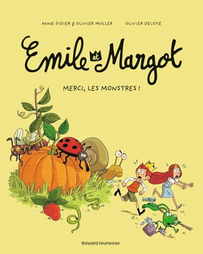 Émile et Margot, Tome 04: Merci, les monstres !