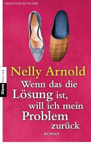 Wenn das die Lösung ist, will ich mein Problem zurück: Roman