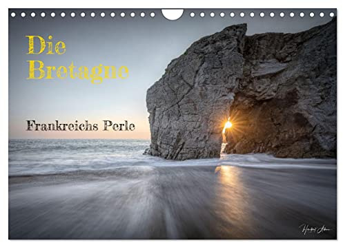 Die Bretagne - Frankreichs Perle (Wandkalender 2026 DIN A4 quer), CALVENDO Monatskalender: Die entspannte Schönheit der Bretagne von Nord bis Süd (CALVENDO Orte)