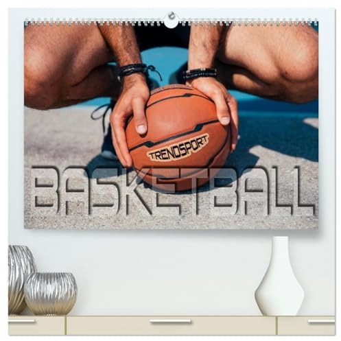 Trendsport Basketball (hochwertiger Premium Wandkalender 2026 DIN A2 quer), Kunstdruck in Hochglanz: Actionreiche und atmosphärische Bilder aus dem Basketballsport und Streetball (CALVENDO Sport)