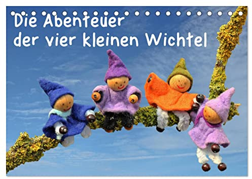 Die Abenteuer der vier kleinen Wichtel (Tischkalender 2026 DIN A5 quer), CALVENDO Monatskalender: Vier kleine Wichtel sind das ganze Jahr über unterwegs und erleben einige Abenteuer. (CALVENDO Spass)