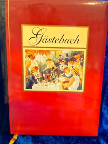 Das Gästebuch. (Mit über 100 Abbildungen)