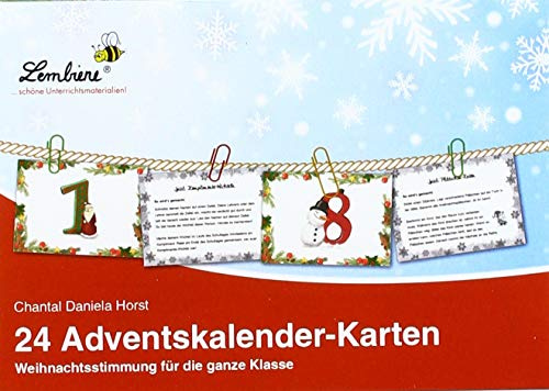 24 Adventskalender-Karten (KS): Grundschule, Organisation & Ratgeber, Klasse 1-4: Weihnachtsstimmung für die ganze Klasse. Organisationskarten zur sofortigen Verwendung, fächerübergreifend, Klasse 1-4