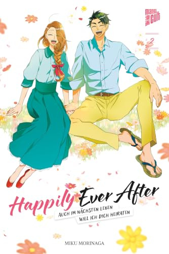 Happily Ever After – Auch im nächsten Leben will ich dich heiraten 02