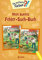 Die verflixten Sieben - Mein buntes Fehler-Such-Buch: Rätsel- und Beschäftigungsbuch für Kinder ab 5 Jahre
