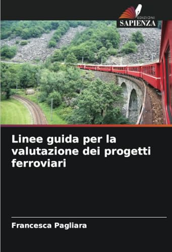 Linee guida per la valutazione dei progetti ferroviari