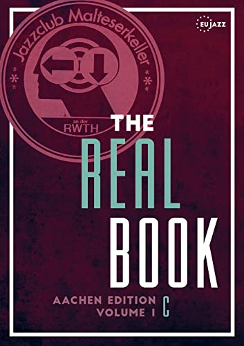 The Realbook - Aachen Edition: Volume I - C