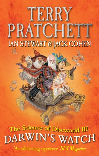 Science of Discworld III: Darwin's Watch: Terry Pratchett (The Science of Discworld, 3)