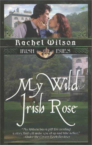 My Wild Irish Rose (Irish Eyes Romance)
