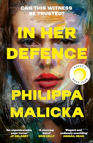 In Her Defence: The NEW Reese Witherspoon Book Club pick, February 2026. A dark and gripping courtroom drama for fans of Gillian Flynn and Ripley