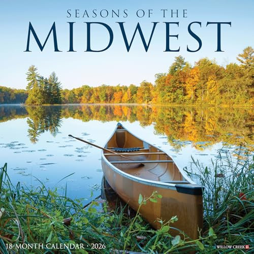 Seasons of the Midwest 2026 12 X 12 Wall Calendar