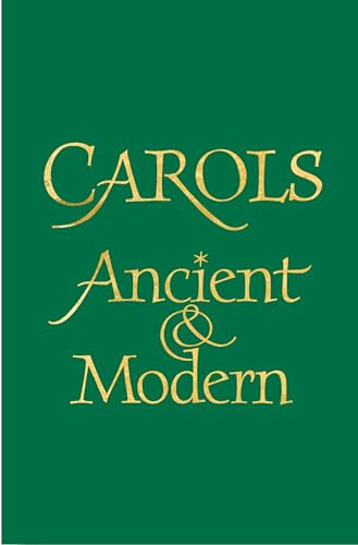 Carols Ancient and Modern Words edition