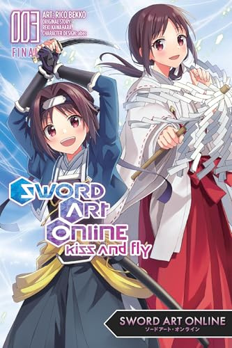 Sword Art Online: Kiss and Fly, Vol. 3 (manga) (SWORD ART ONLINE KISS & FLY GN)