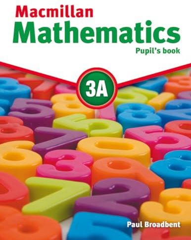 Macmillan Mathematics 3A: Pupil’s Book with CD-ROM