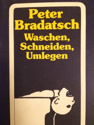 Waschen, Schneiden, Umlegen. Ein Dutzend Kriminalgeschichten.