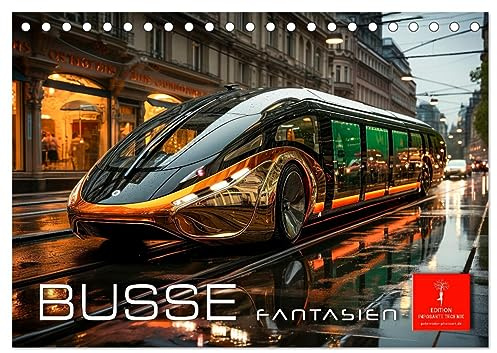 Busse Fantasien (Tischkalender 2026 DIN A5 quer), CALVENDO Monatskalender: Busse Fantasien - Innovation und modernstes Design auf der Straße. (CALVENDO Technologie)