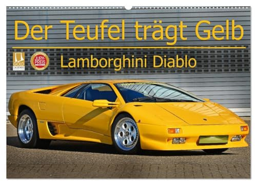 Der Teufel trägt Gelb - Lamborghini Diablo (Wandkalender 2026 DIN A2 quer), CALVENDO Monatskalender: Brachiale Eleganz eines Oldtimers (CALVENDO Mobilitaet)