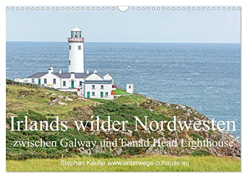 Irlands wilder Nordwesten, zwischen Galway und Fanad Head Lighthouse (Wandkalender 2026 DIN A3 quer), CALVENDO Monatskalender: Sanftes Land, raue See, ruhige Buchten. (CALVENDO Orte)